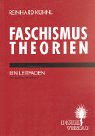 Faschismustheorien ein Leitfaden