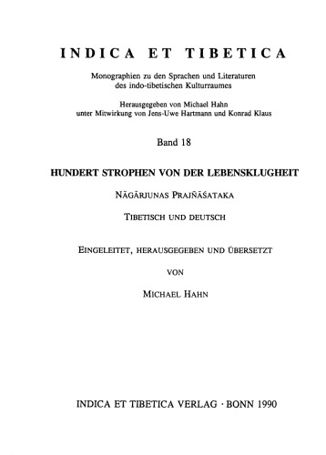 Hundert Strophen von der Lebensklugheit Nāgarjunas Prajñāśatka, Tibetisch und Deutsch