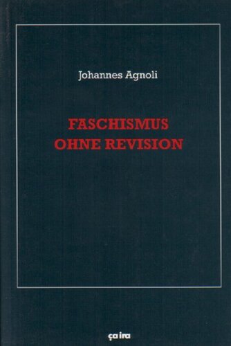 Faschismus ohne Revision