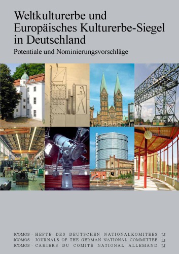 Weltkulturerbe und Europäisches Kulturerbe-Siegel in Deutschland Potentiale und Nominierungsvorschläge