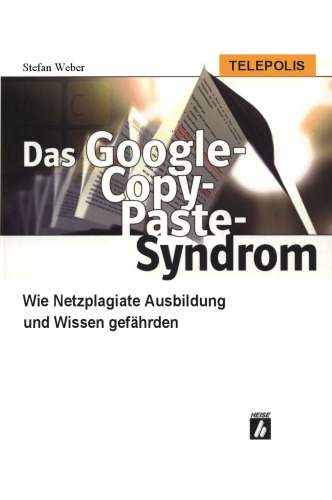 Das Google Copy Paste Syndrom