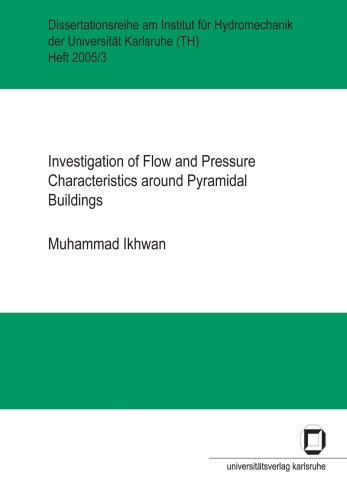 Investigation of flow and pressure characteristics around pyramidal buildings
