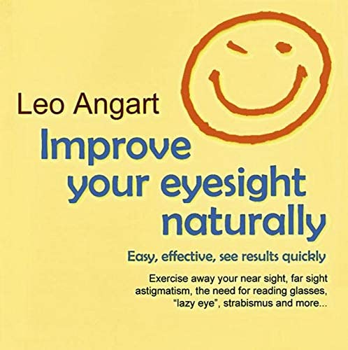 Improve Your Eyesight Naturally