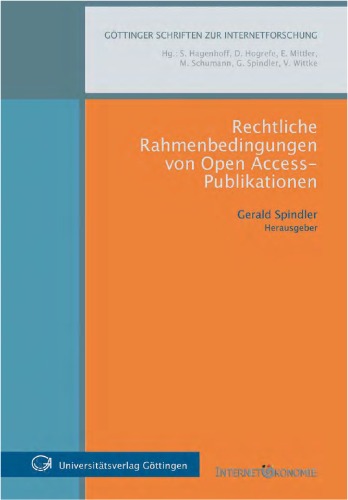 Rechtliche Rahmenbedingungen von Open Access-Publikationen.