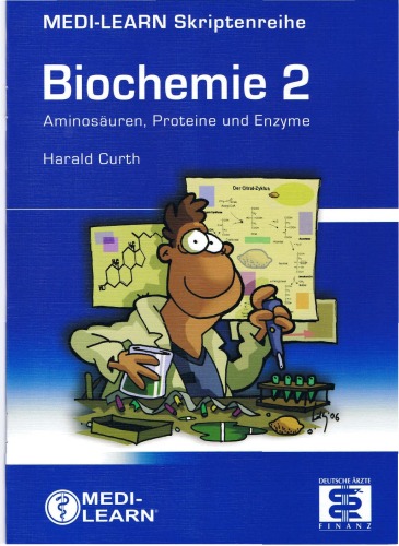 Biochemie Bd. 2. Aminosäuren, Proteine und Enzyme / [Harald Curth]