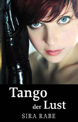 Tango der Lust - Die erotische Unterwerfung unschuldiger Mädchen!