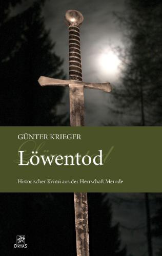 Mönchsgesang Historischer Krimi aus der Herrschaft Merode