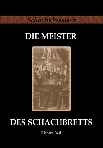 Die Meister des Schachbretts