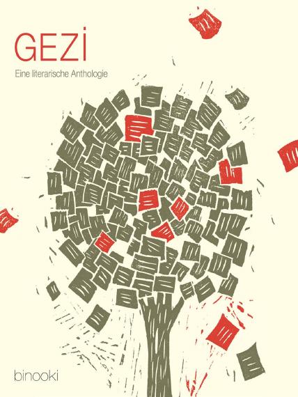 Gezi Eine literarische Anthologie