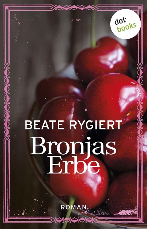 Bronjas Erbe : Roman.