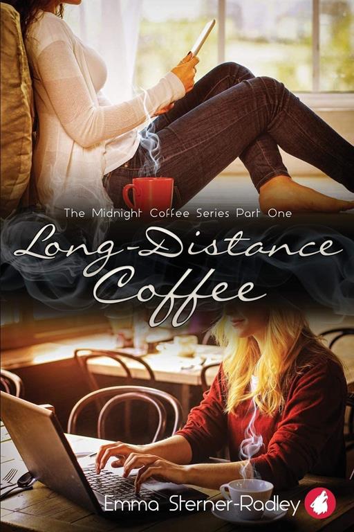 Long-Distance Coffee (The Midnight Coffee Series) (Volume 1)