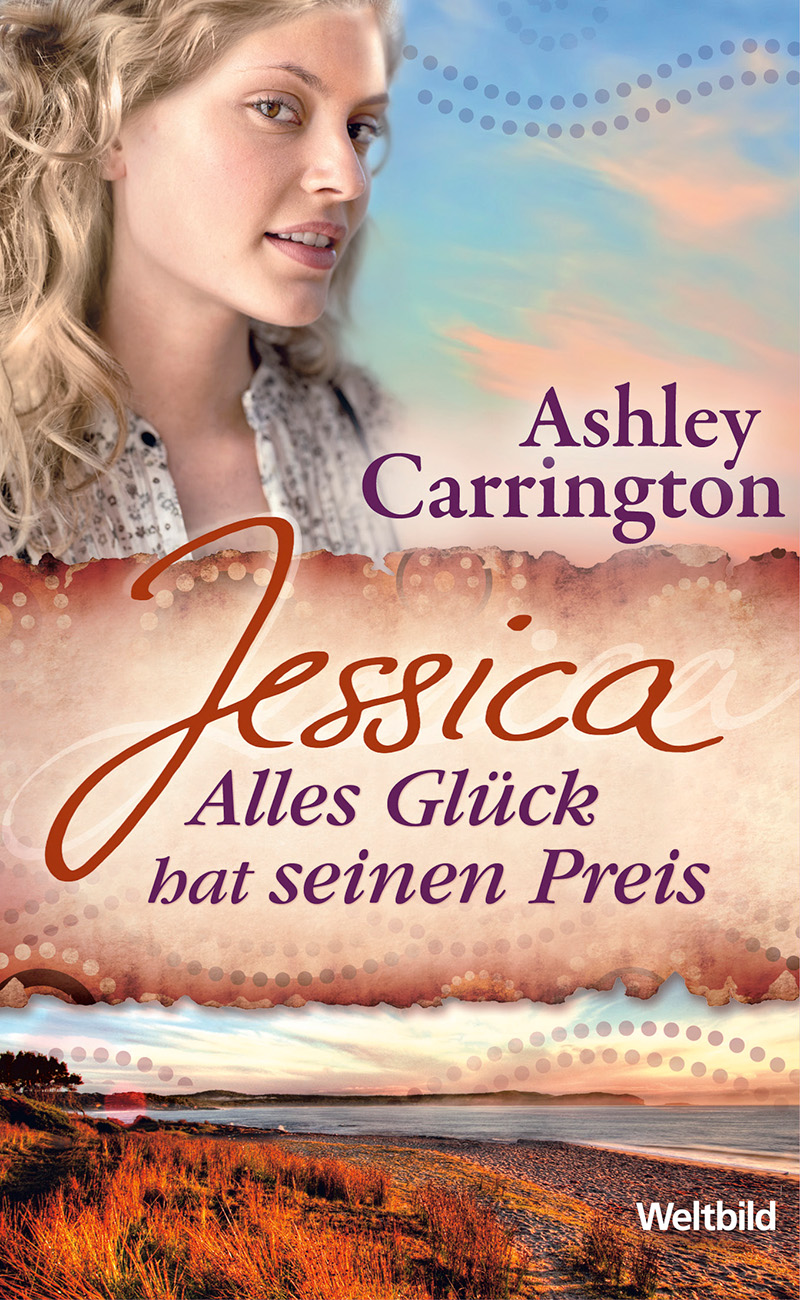 Jessica – Alles Glück hat seinen Preis