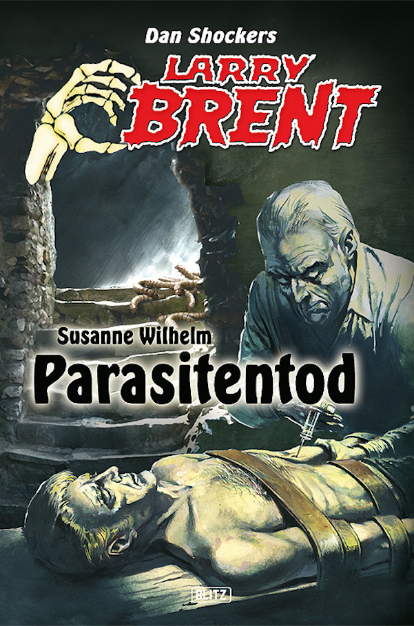 Larry Brent - Neue Fälle 05: Parasitentod