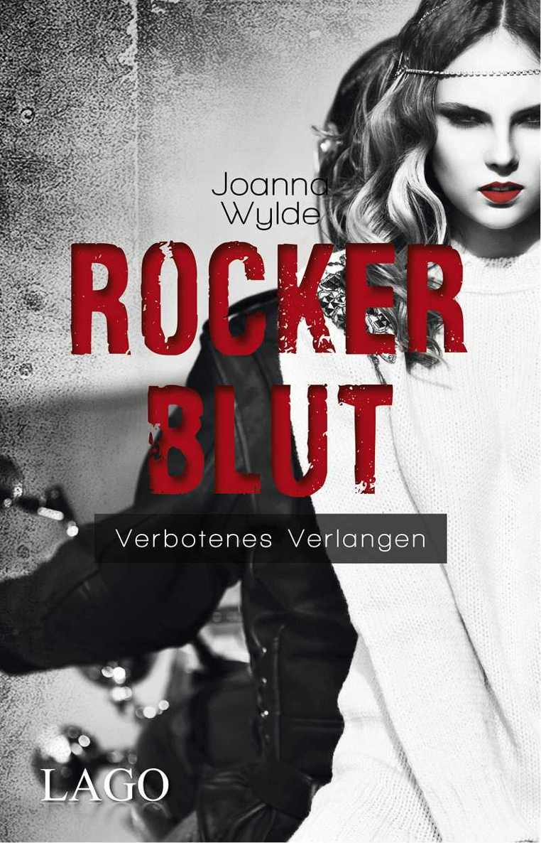 Rockerblut Verbotenes Verlangen