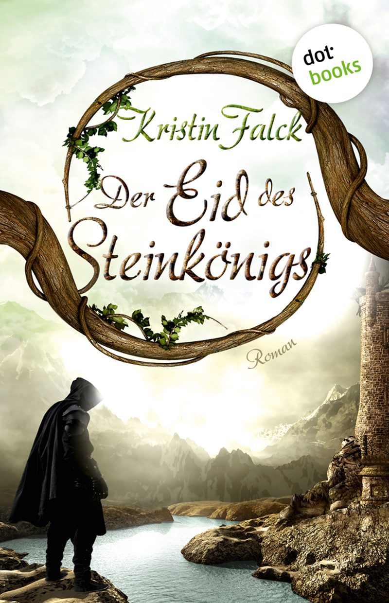 Der Eid des Steinkönigs - Wolkenhüter-Saga: Band 2