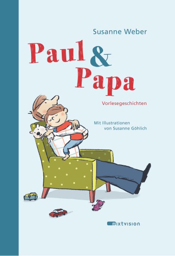 Paul et Papa : Vorlesegeschichten