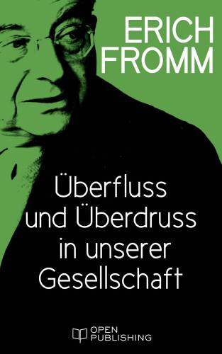 Überfluss und Überdruss in unserer Gesellschaft