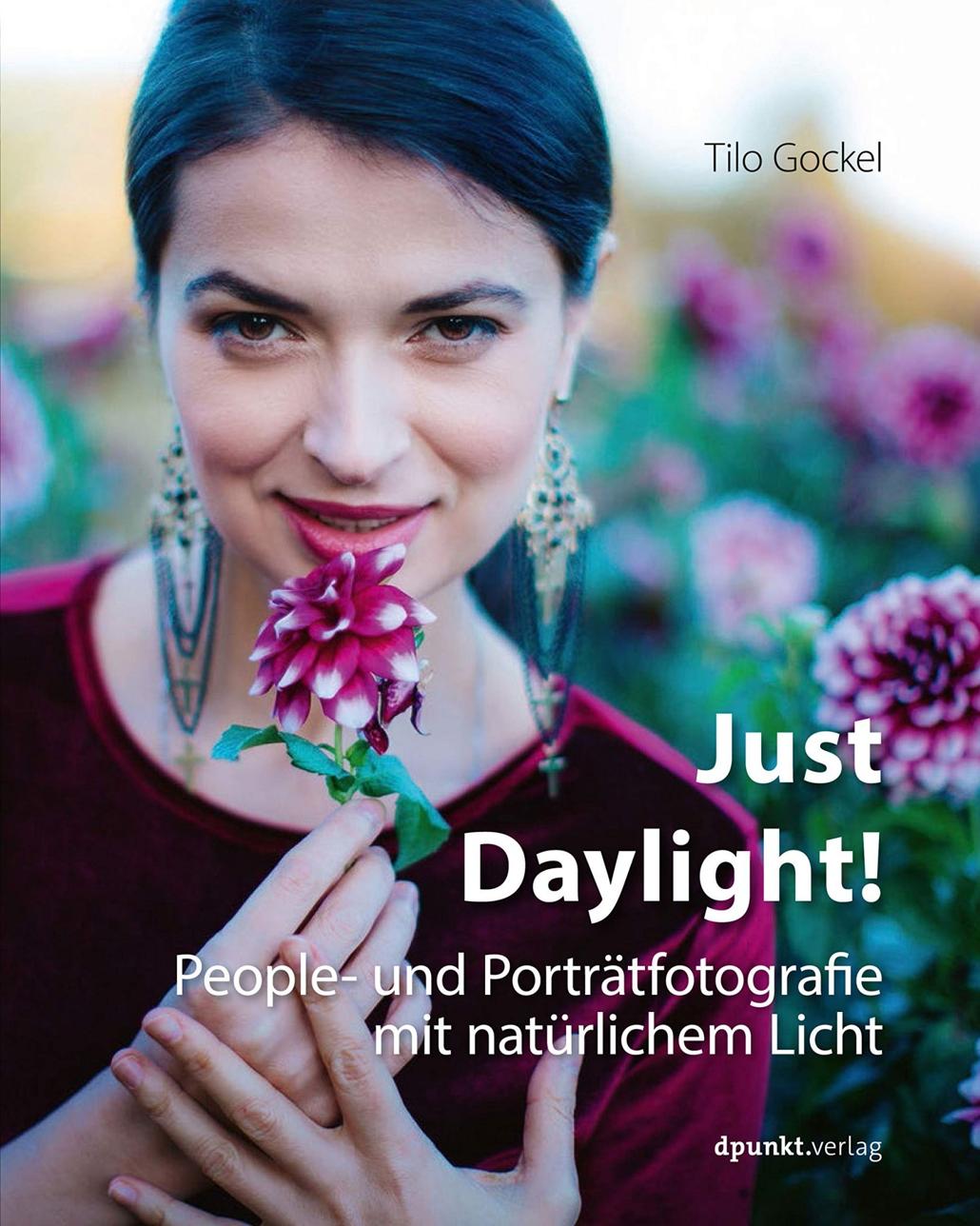 Just Daylight! People- und Porträtfotografie mit natürlichem Licht