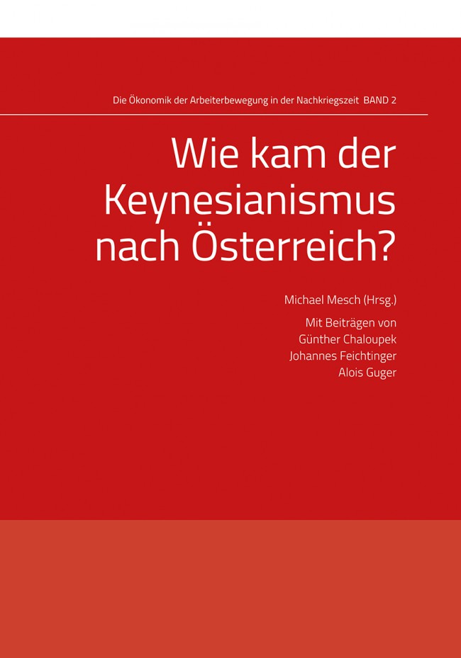 Wie kam der Keynesianismus nach Österreich?