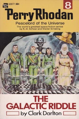 The Galactic Riddle (Perry Rhodan)