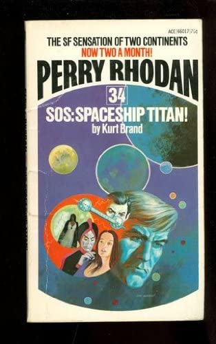 SOS: spaceship Titan! (Perry Rhodan #34)