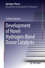 Development of novel hydrogen-bond donor catalysts