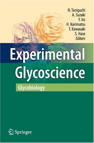 Experimental Glycoscience