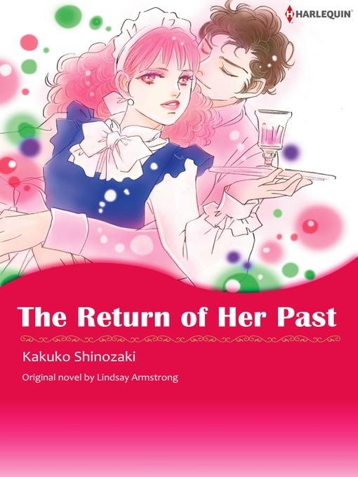 the Return of Her Past