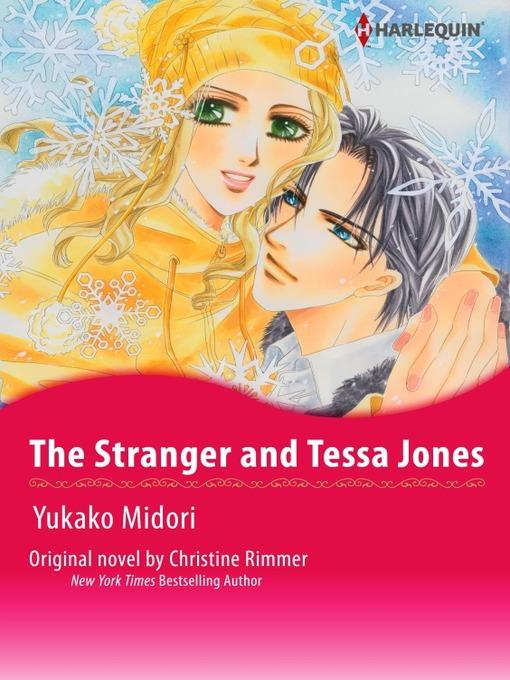 The Stranger and Tessa Jones