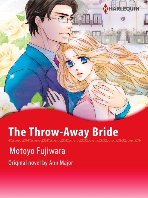 The Throw-away Bride