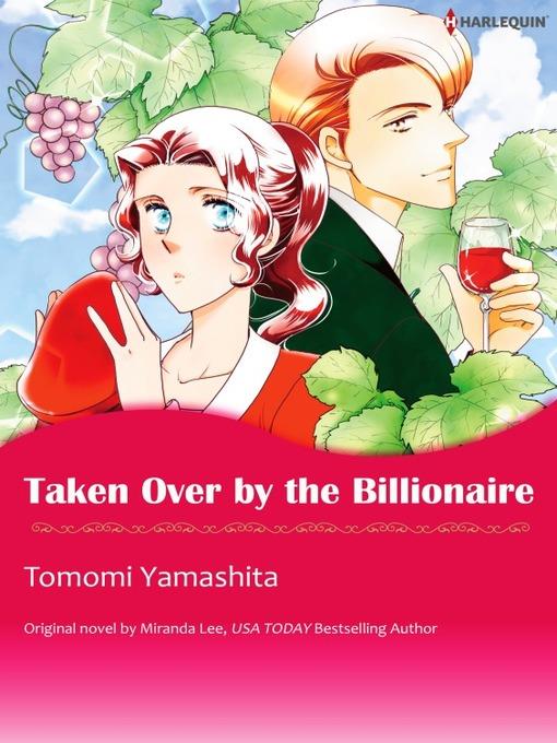 Taken Over By the Billionaire