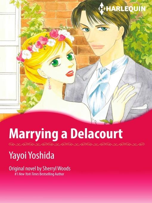 Marrying a Delacourt