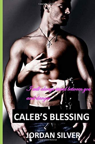 Caleb's Blessing