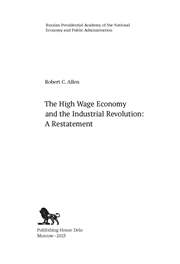 The High Wage Economy and the Industrial Revolution: A Restatement