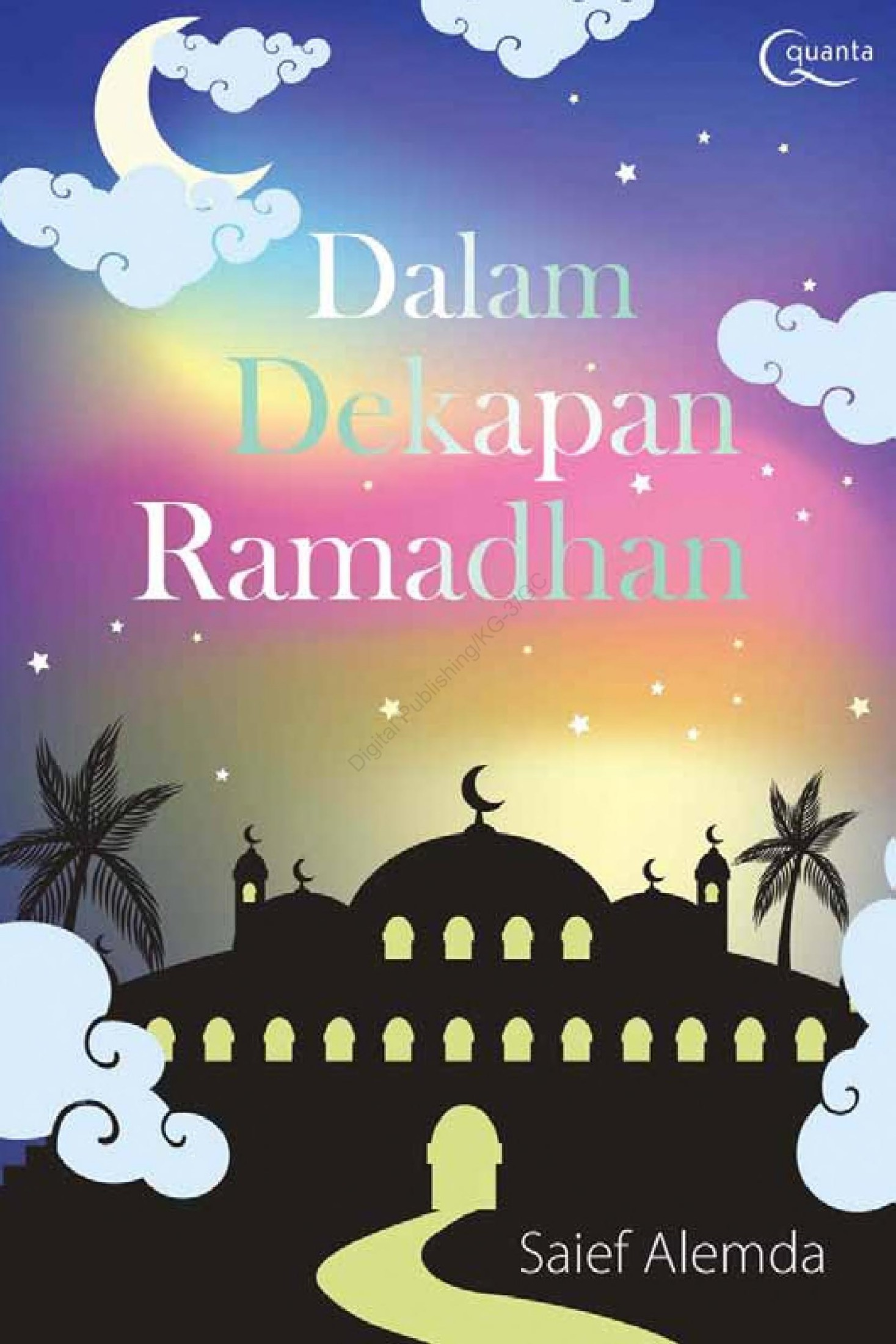 Dalam Dekapan Ramadhan (Quanta)