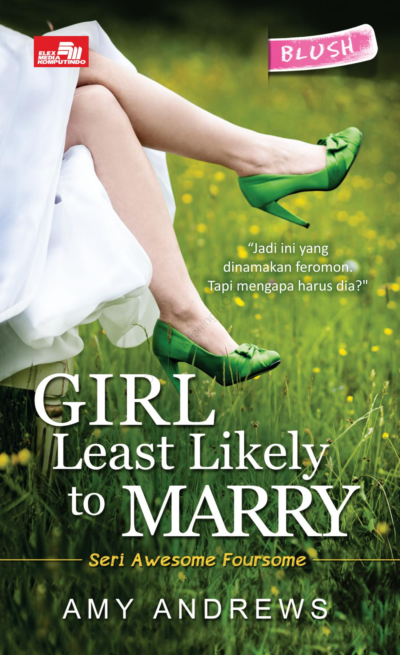 Girl Least Likely to Marry