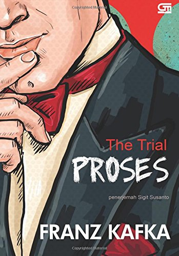 The Trial - Proses