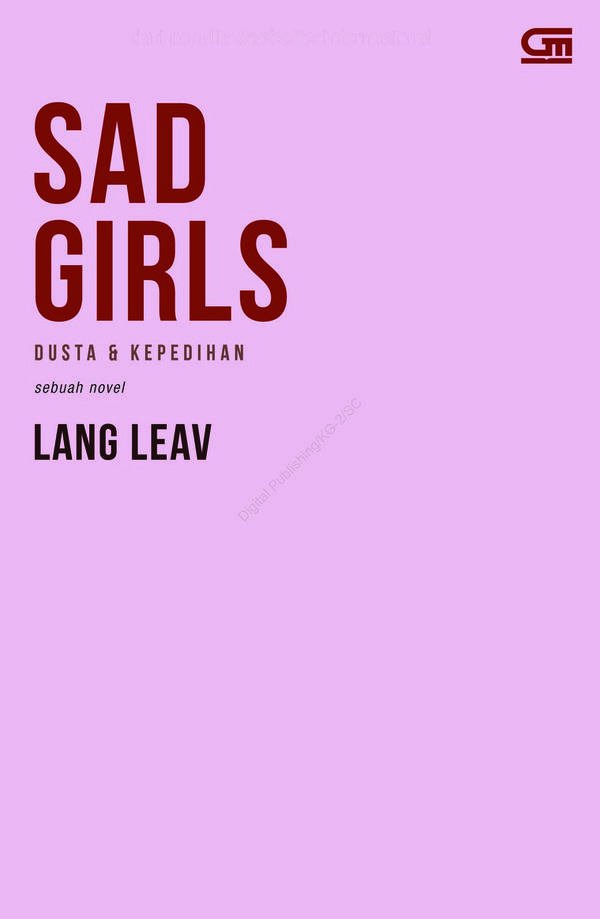 Sad Girls (Dusta & Kepedihan)