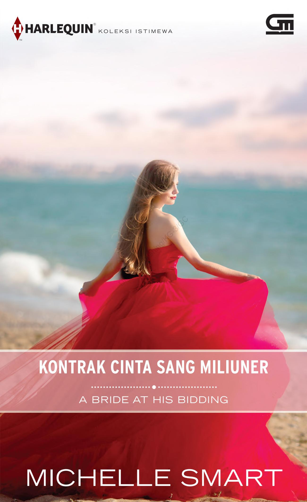 Kontrak Cinta Sang Miliuner (A Bride at His Bidding)