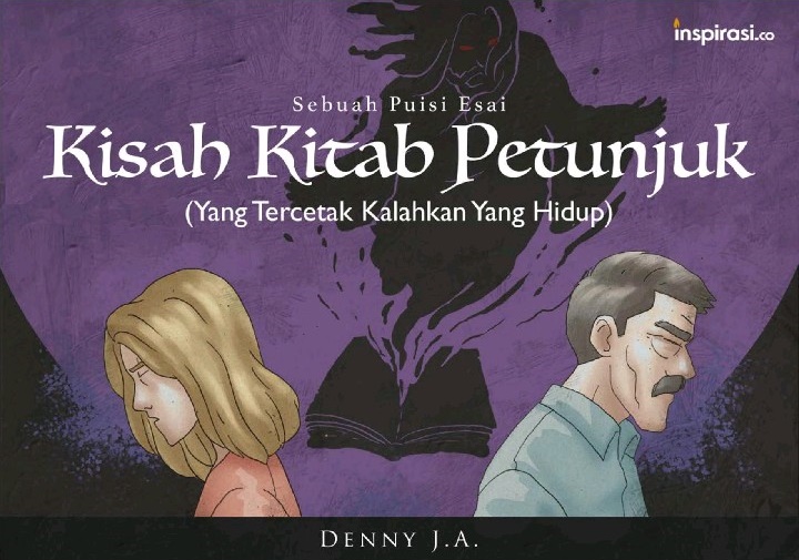 Kisah Kitab Petunjuk (Yang Tercetak Kalahkan Yang Hidup)