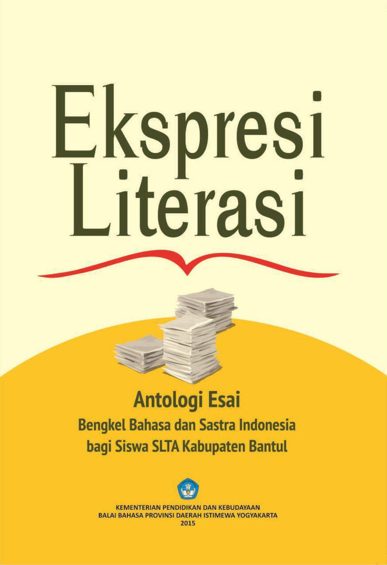 Ekspresi literasi : antologi esai