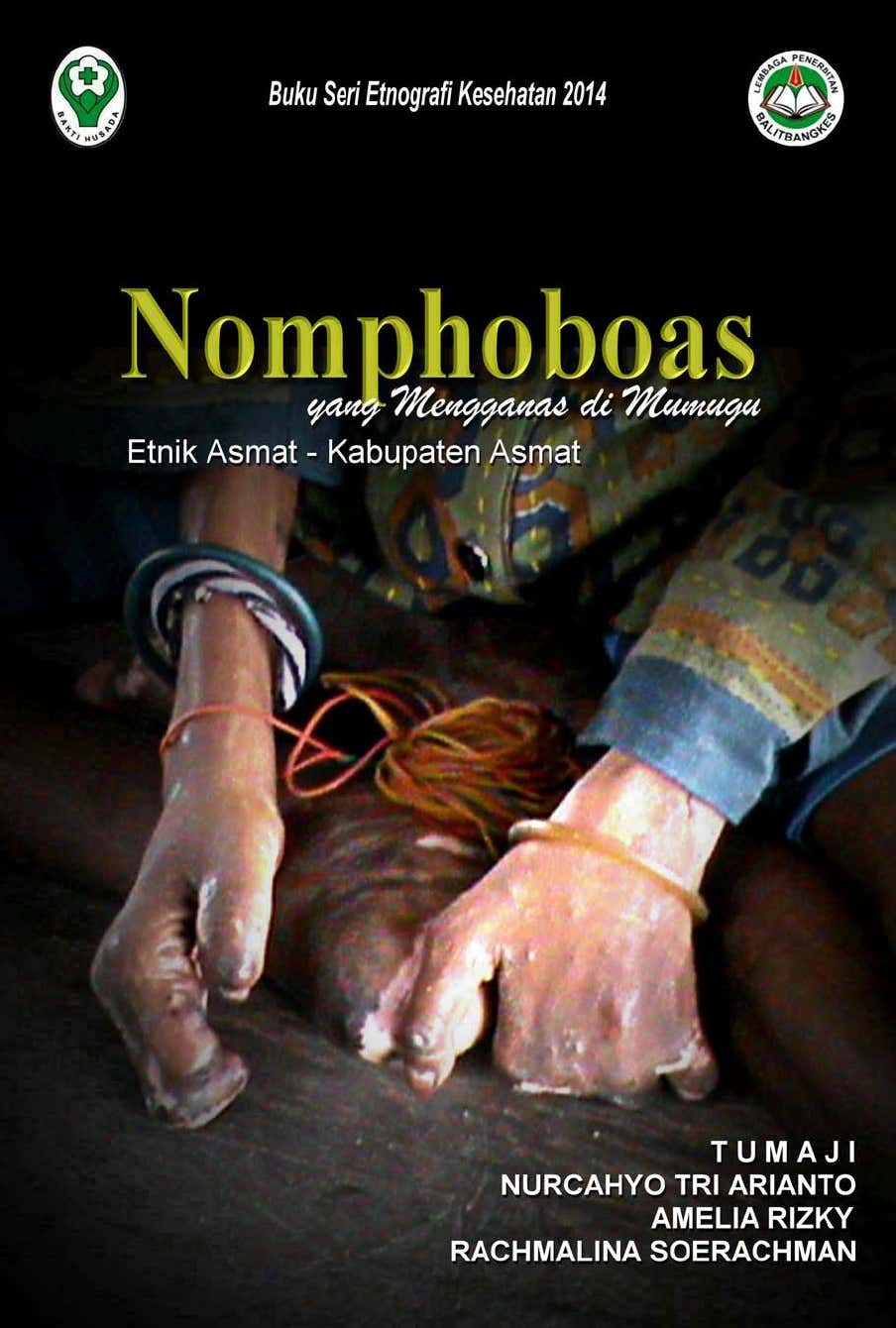 Nomphoboas yang mengganas di Mumugu