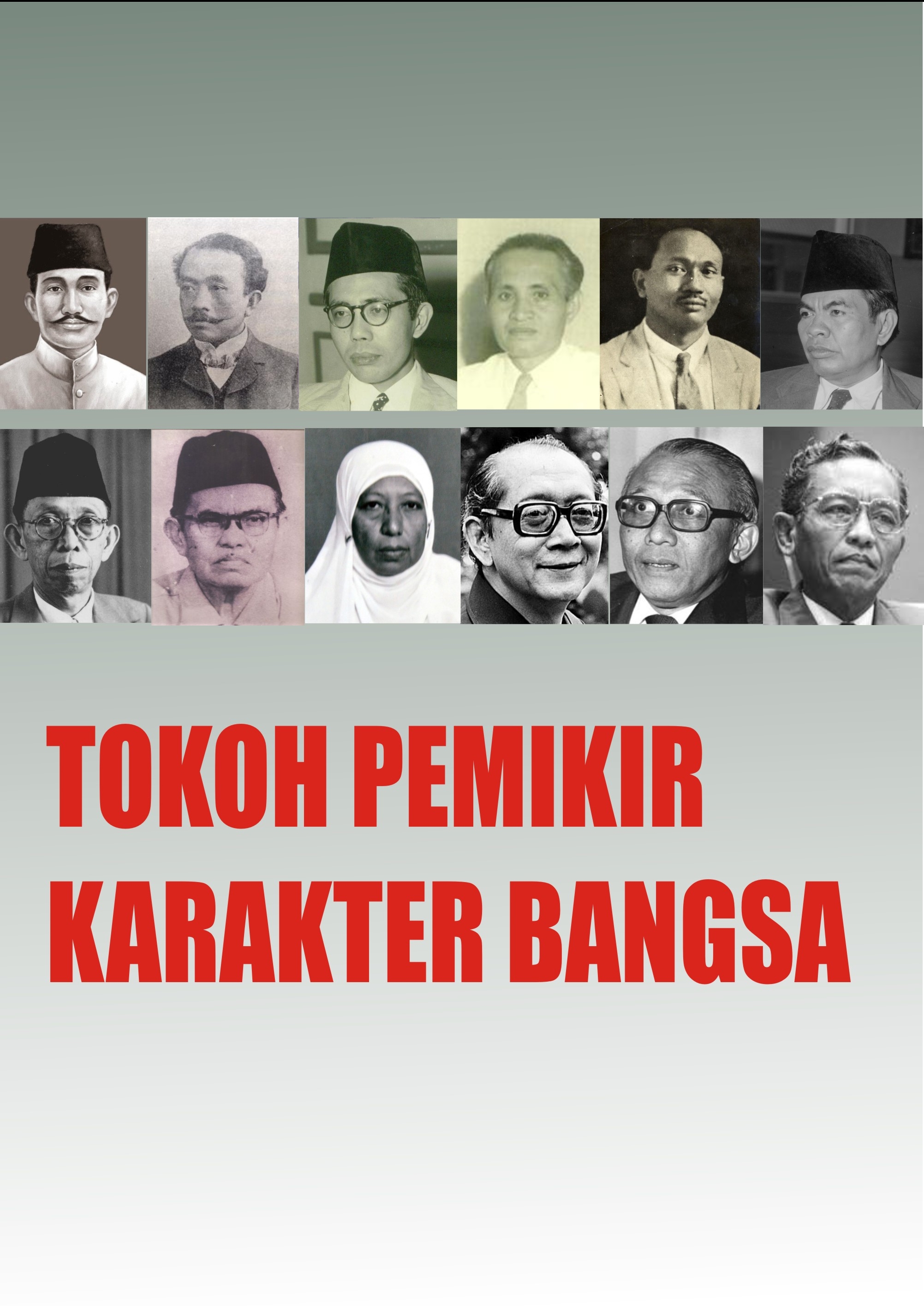 Tokoh pemikir karakter bangsa