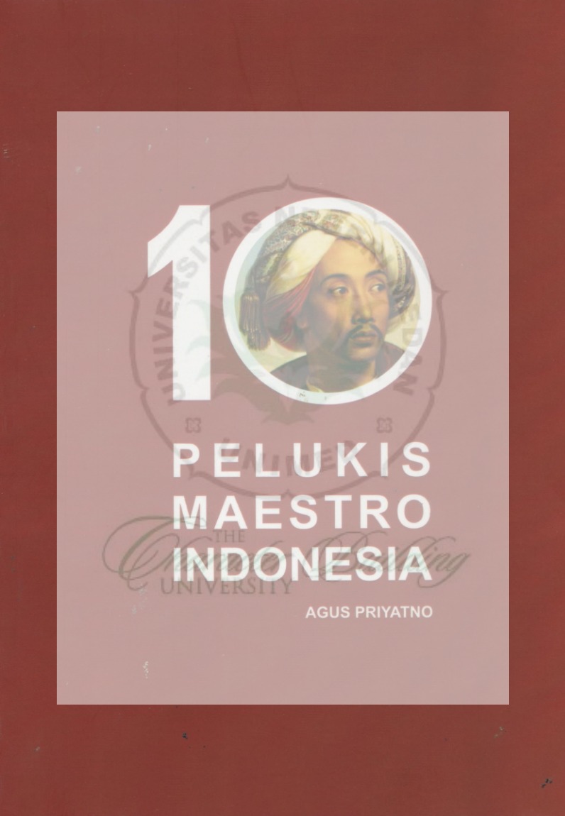 10 pelukis maestro Indonesia : A.D. Pirous, Affandi, Agus Kamal, Amri Yahya, Basoeki Abdullah, Dullah, Raden Saleh, Rustamadji, Soedjojono, Widayat