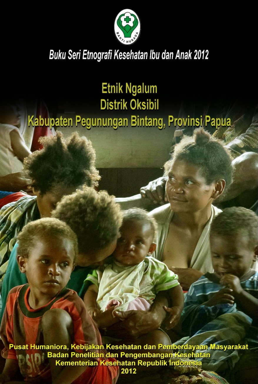 Etnik Ngalum, Distrik Oksibil, Kabupaten Pegunungan Bintang, Provinsi Papua