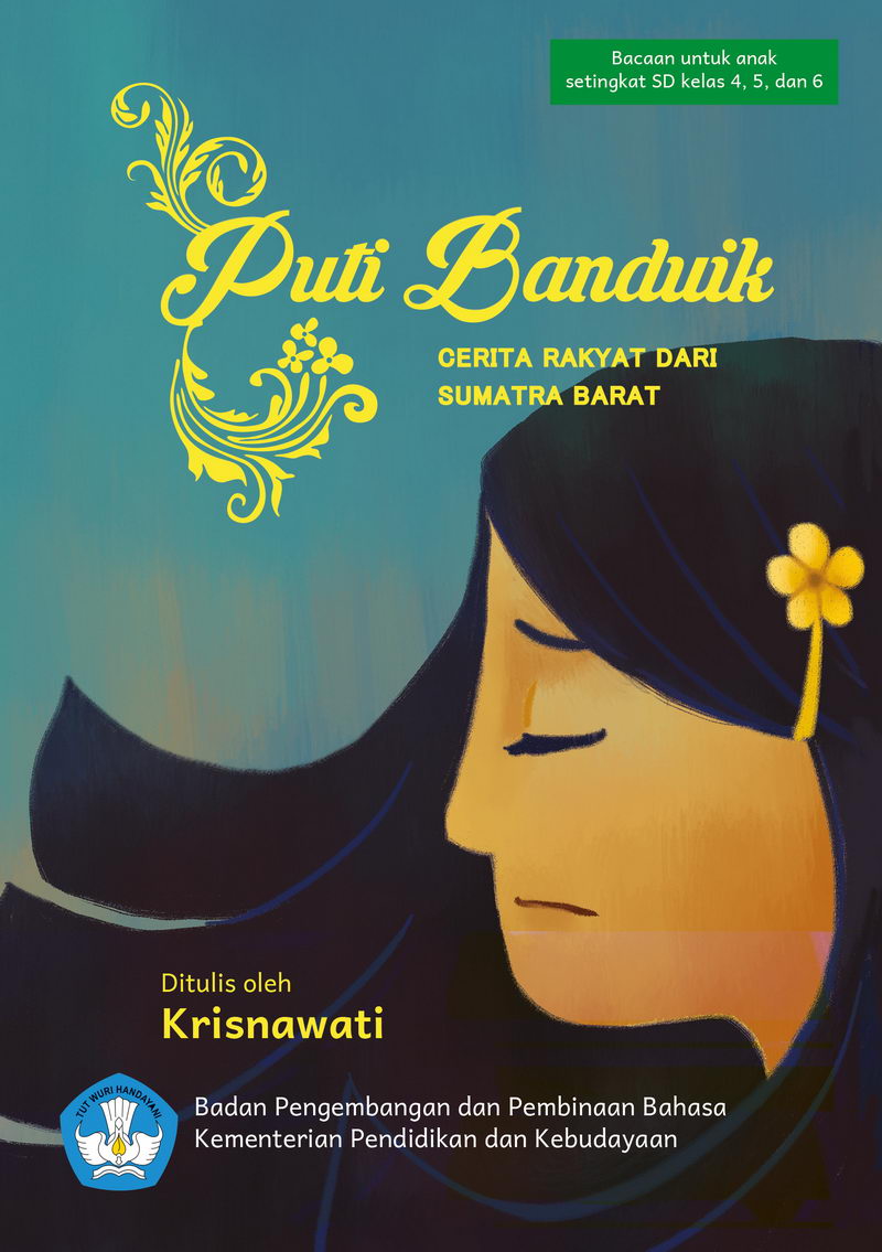 Puti Banduik: Cerita Rakyat dari Sumatra Barat