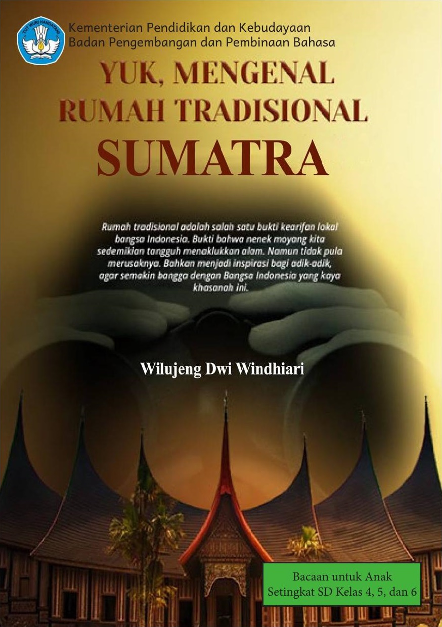 Yuk, mengenal rumah tradisional Sumatra