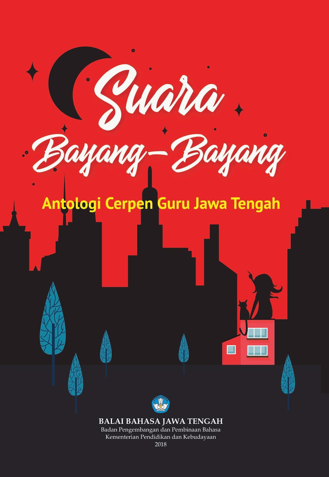 Suara Bayang-Bayang: Antologi Cerpen Guru Jawa Tengah