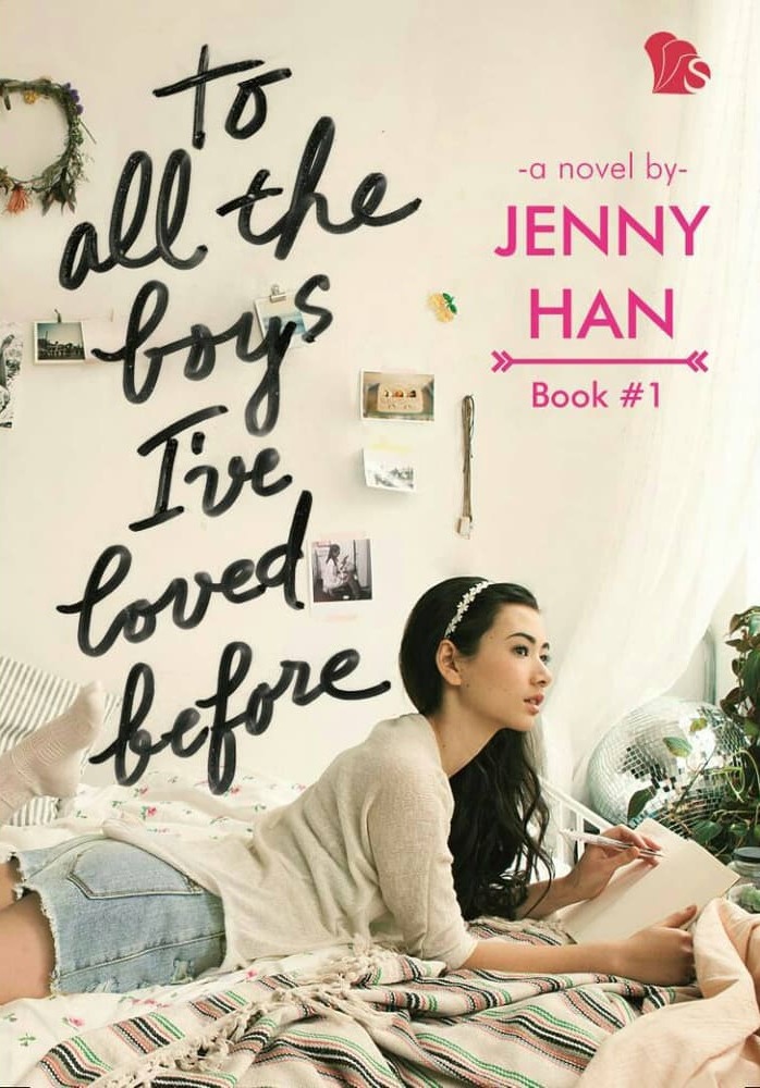 To All The Boys I've Loved Before