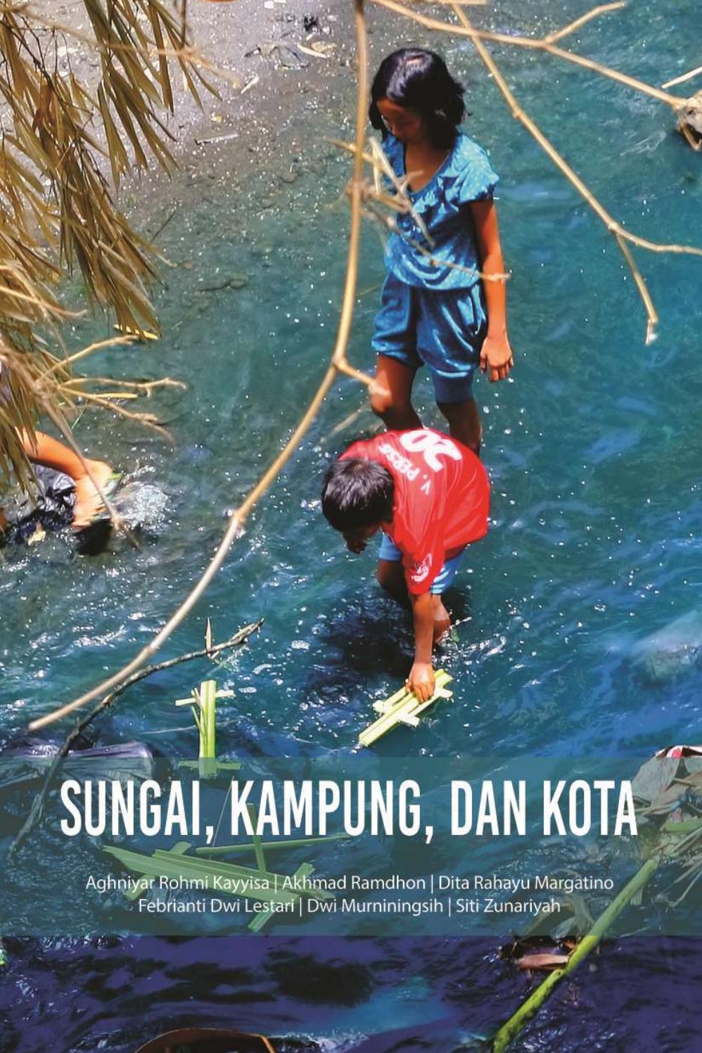 Sungai, Kampung, dan Kota